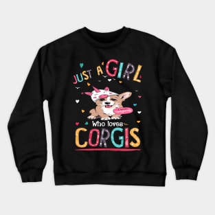 Just A Girl Who Loves Corgi (137) Crewneck Sweatshirt